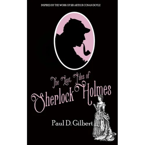 The Lost Files of Sherlock Holmes