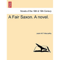 A Fair Saxon. a Novel.