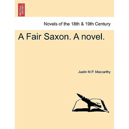 A Fair Saxon. a Novel.