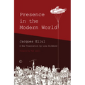 Presence in the Modern World