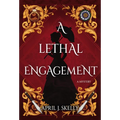 A Lethal Engagement