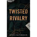 Twisted Rivalry