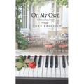 On My Own: A Rick Leshea Novel