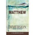 Immersion Bible Studies: Matthew