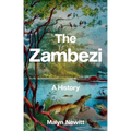 The Zambezi: A History