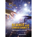 Science and Christianity: Understanding the Conflict Myth