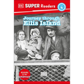 DK Super Readers Level 4 Journey Through Ellis Island