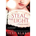 Steal the Light: Thieves