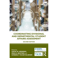 Coordinating Divisional and Departmental Student Affairs Assessment