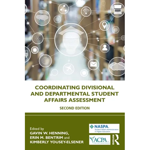 Coordinating Divisional and Departmental Student Affairs Assessment