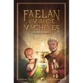 Faelan and the Miracle Machines