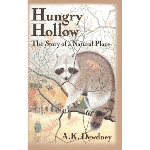 Hungry Hollow: The Story of a Natural Place