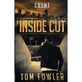Inside Cut: A C.T. Ferguson Crime Novel
