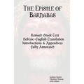 The Epistle of Barnabas: Revised Greek with Hebraic-English Translation