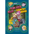 Punk Rock Mouse and Country Mouse: A Graphic Novel