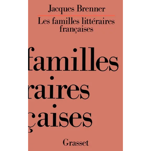 Les familles littéraires françaises