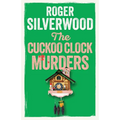 The Cuckoo Clock Murders