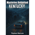 Mysteries Unlimited: Kentucky