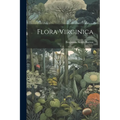 Flora Virginica