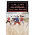 IGCSE ENGLISH LANGUAGE 0522 (2015/16) Pre Public Exam Paper - Extended