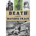 Death Along the Natchez Trace