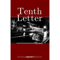 Tenth Letter
