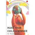 Make your Child a Winner
