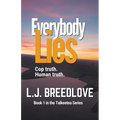 Everybody Lies