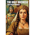 The Ugly Duchess