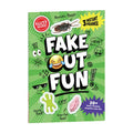 Fake Out Fun: 25 Pranks and Jokes