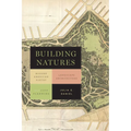 Building Natures: Modern American Poetry, Landscape Architecture, and City Planning