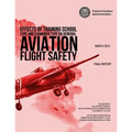 Effects of Training School Type and Examiner Type on General Aviation Flight Safety