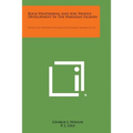 Rock Weathering and Soil Profile Development in the Hawaiian Islands: United States Department of Agriculture Technical Bulletin, No. 752