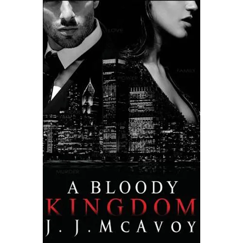 A Bloody Kingdom