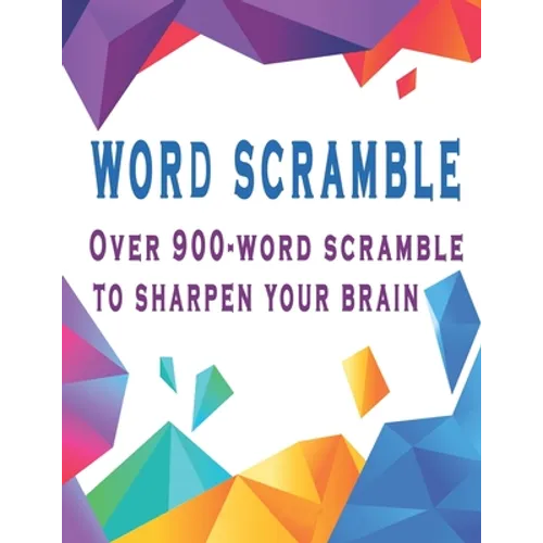 Word scramble: Over 900-word scramble to sharpen your brain