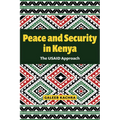 Peace and Security in Kenya: The Usaid Approach