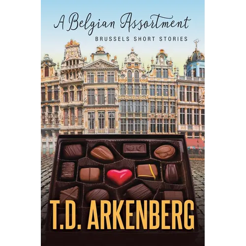 A Belgian Assortment: Brussels Short Stories