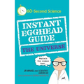 Instant Egghead Guide: The Universe: The Universe