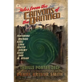 Tales from the Canyons of the Damned 30