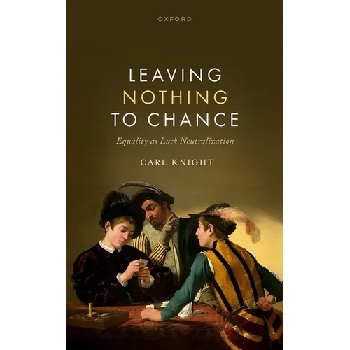 Leaving Nothing to Chance: Equality as Luck Neutralization