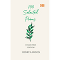 100 Selected Poems, Henry Lawson
