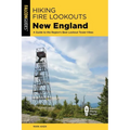 Hiking Fire Lookouts New England