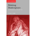 Making Shakespeare: From Stage to Page