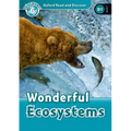 Oxford Read and Discover: Level 6: Wonderful Ecosystems