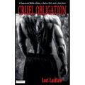Cruel Obligation
