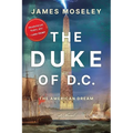 The Duke of D.C.: The American Dream