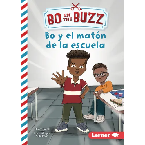 Bo Y El Matón de la Escuela (Bo and the School Bully)