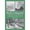 Barley to Bayonets