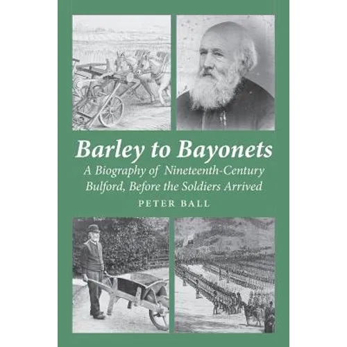 Barley to Bayonets