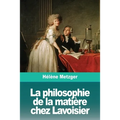La philosophie de la matière chez Lavoisier
